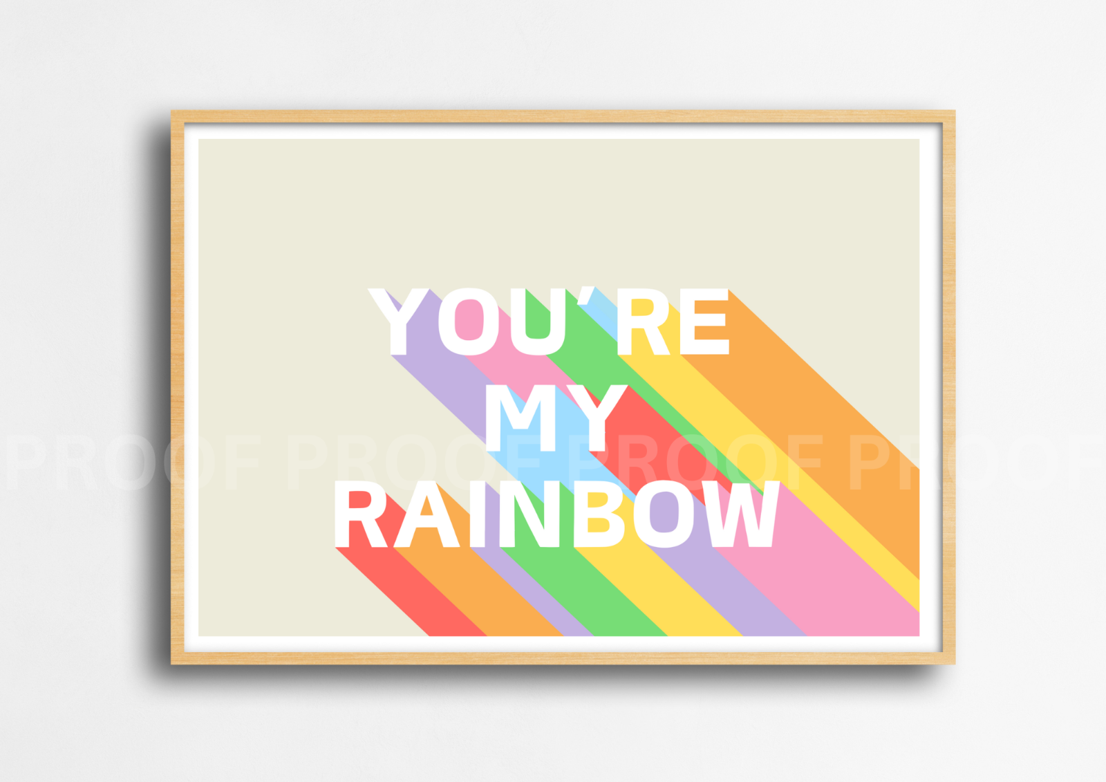 You Are My Rainbow Art Fun Colourful Print Poster A5 A4 A3